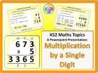 Multiplication by a Single Digit for KS2