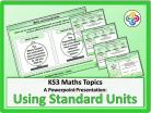 Using Standard Units for KS3