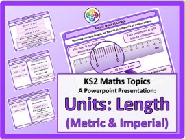 Units: Length (Metric & Imperial) for KS2
